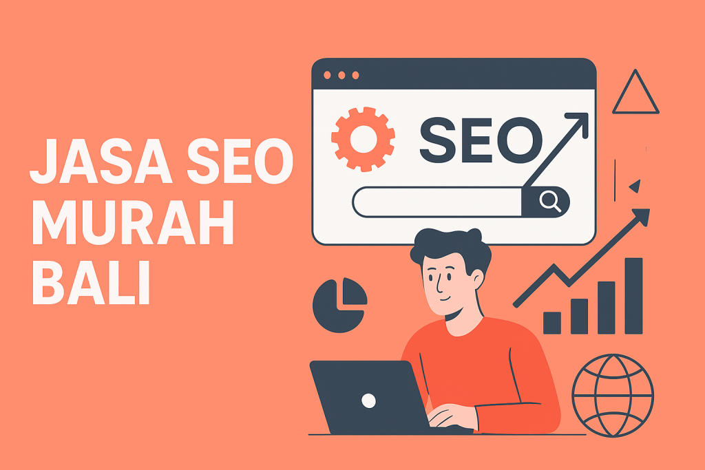 Jasa SEO murah Bali