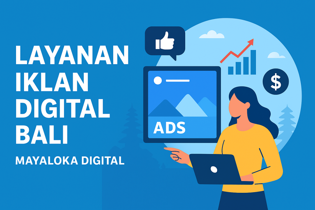 Layanan Iklan Digital Bali